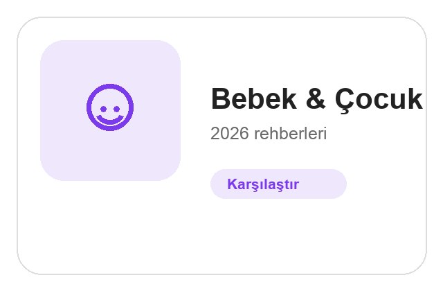 Bebek & Çocuk ürün rehberleri