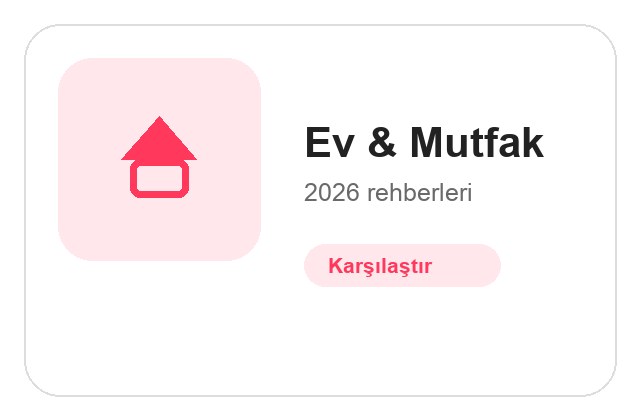 Ev & Mutfak ürün rehberleri